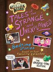 Gravity Falls: Gravity Falls: Tales of the Strange and Unexplained: (Bedtime Stories Based on Your Favorite Episodes!) Subscription