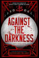 Against the Darkness Subscription