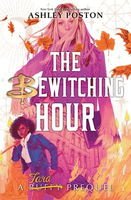 The Bewitching Hour (a Tara Prequel)