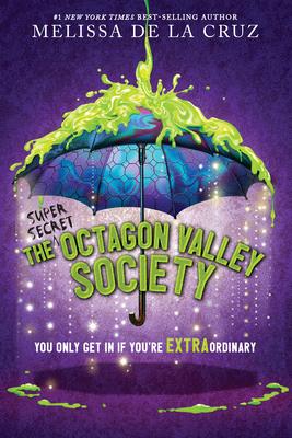 The (Super Secret) Octagon Valley Society