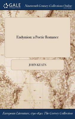 Endymion: a Poetic Romance