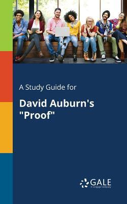 A Study Guide for David Auburn's "Proof"