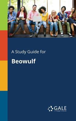 A Study Guide for Beowulf