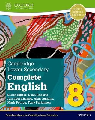 Cambridge Lower Secondary Complete English 8 Student Book 2nd Edition Set: Student Book and Weblink