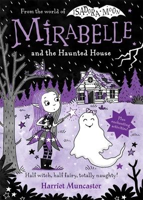 Mirabelle and the Haunted House: Volume 10