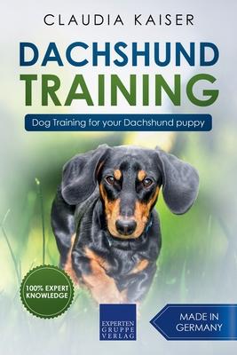 Dachshund Training: Dog Training for Your Dachshund Puppy