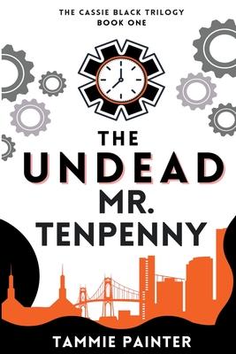 The Undead Mr. Tenpenny