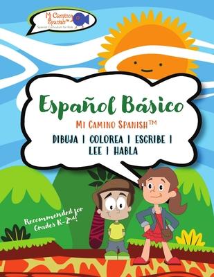 Espaol Bsico para Nios, Libro 1: Spanish Basics for Kids, Book 1