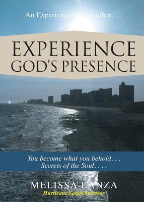 Experience God's Presence: New Edition