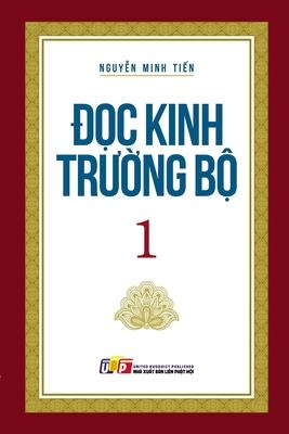 &#272;&#7885;c Kinh Tr&#432;&#7901;ng B&#7897;: T&#7853;p 1