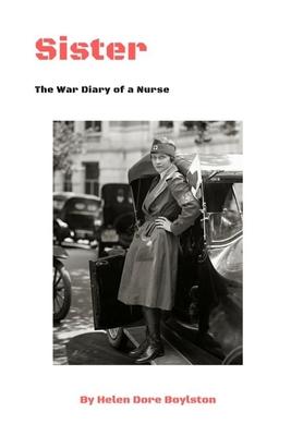 Sister: The War Diary of a Nurse