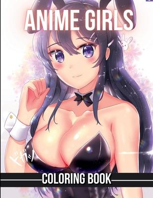 Anime Girls Coloring Book