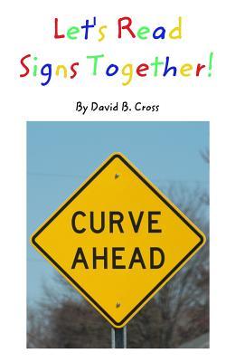 Let's Read Signs Together!