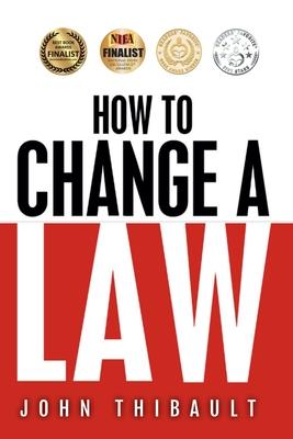 How To Change a Law