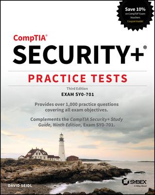 Comptia Security+ Practice Tests: Exam Sy0-701