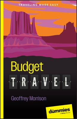 Budget Travel for Dummies