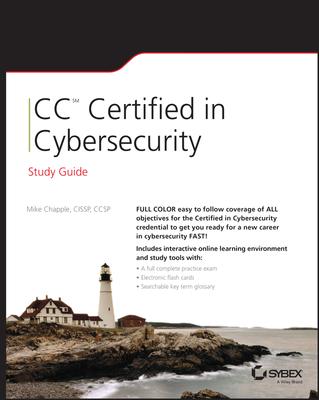 CC Certified in Cybersecurity Study Guide