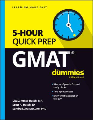 GMAT 5-Hour Quick Prep for Dummies