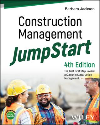 Construction Management Jumpstart: The Best First Step Toward a Career in Construction Management Subscription