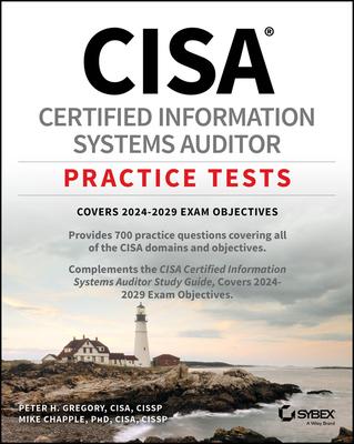 Cisa Certified Information Systems Auditor Practice Tests