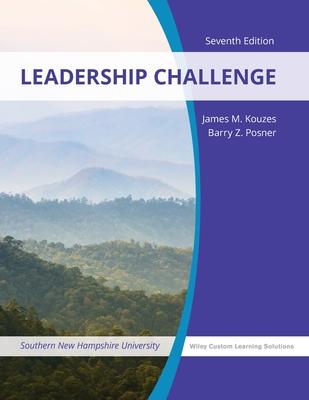 The Leadership Challenge, 7e with The Leadership Challenge Workbook 4e for Southern New Hampshire University Subscription