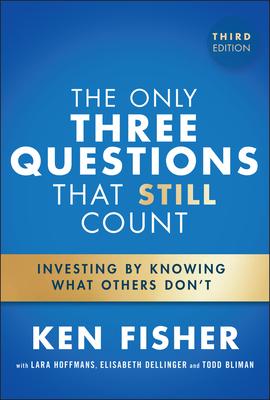 The Only Three Questions That Still Count: Investing by Knowing What Others Don't Subscription