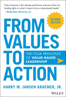 From Values to Action: The Four Principles of Values-Based Leadership Subscription