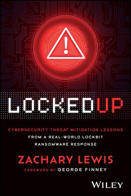 Locked Up: Cybersecurity Threat Mitigation Lessons from a Real-World Lockbit Ransomware Response Subscription