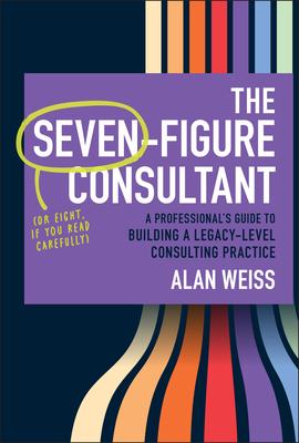 The Seven-Figure Consultant Subscription