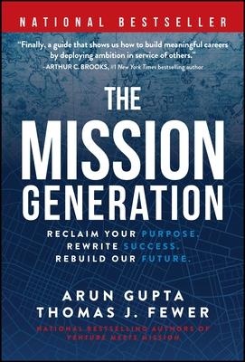 The Mission Generation: Reclaim Your Purpose, Rewrite Success, Rebuild Our Future Subscription