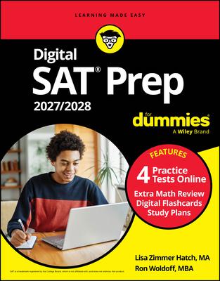 Digital SAT Prep 2027/2028 for Dummies: Book + 4 Full-Length Practice Tests & Flashcards Online Subscription