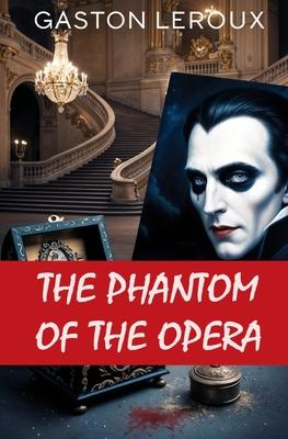 The Phantom of the Opera