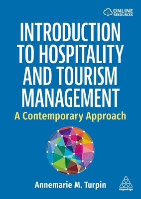 Introduction to Hospitality and Tourism Management: A Contemporary Approach Subscription