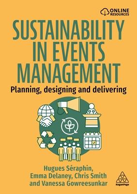 Sustainability in Events Management: Planning, Designing and Delivering Subscription