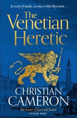 The Venetian Heretic: The Master of Historical Fiction' Sunday Times Subscription