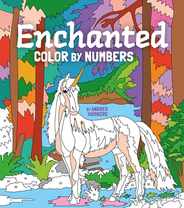 Enchanted Color by Numbers: Includes 45 Artworks to Colour Subscription
