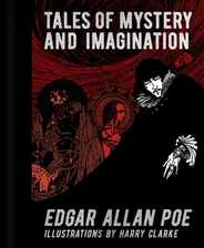 Edgar Allan Poe: Tales of Mystery and Imagination: Illustrations by Harry Clarke Subscription
