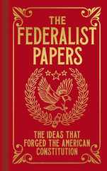 The Federalist Papers: The Ideas That Forged the American Constitution Subscription