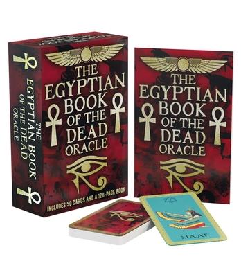 The Egyptian Book of the Dead Oracle: Includes 50 Cards and a 128-Page Book [With Book(s)]