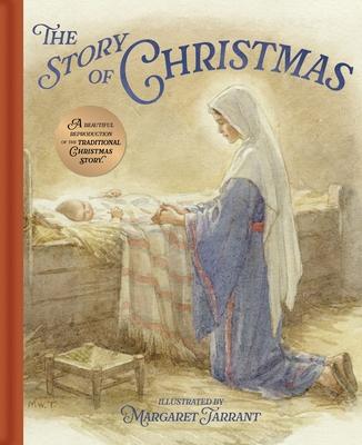 The Story of Christmas: A Beautiful Reproduction of the Traditional Christmas Story