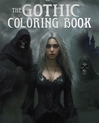 The Gothic Coloring Book: Over 45 Images
