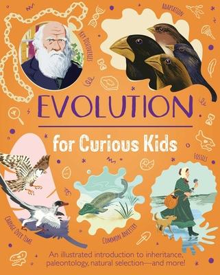 Evolution for Curious Kids: An Illustrated Introduction to Inheritance, Paleontology, Natural Selection and More! Subscription