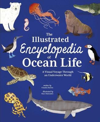 The Illustrated Encyclopedia of Ocean Life: A Visual Voyage Through an Underwater World Subscription