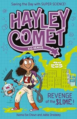 Hayley Comet, Kid Genius: Revenge of the Slime! Subscription