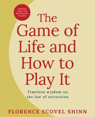 The Game of Life and How to Play It: Lessons from the Bestselling Classic on the Law of Attraction Subscription