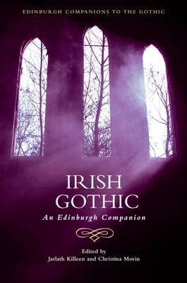 Irish Gothic: An Edinburgh Companion