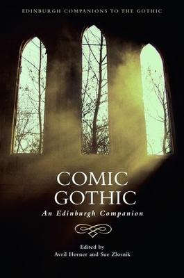 Comic Gothic: An Edinburgh Companion