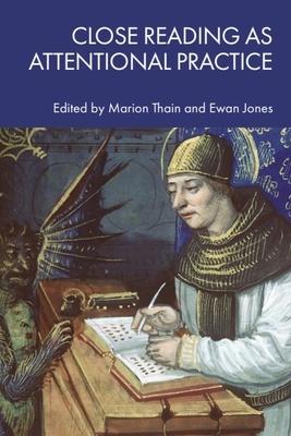 Close Reading as Attentional Practice Subscription