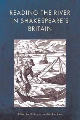 Reading the River in Shakespeare's Britain