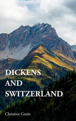 Dickens and Switzerland